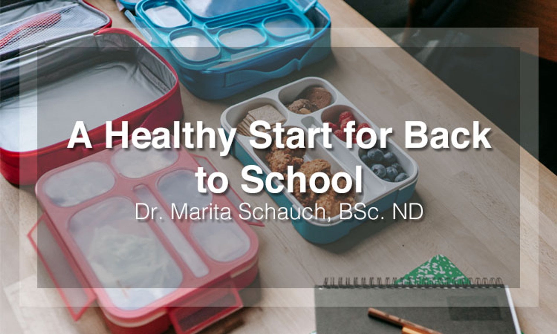 A Healthy Start for Back to School