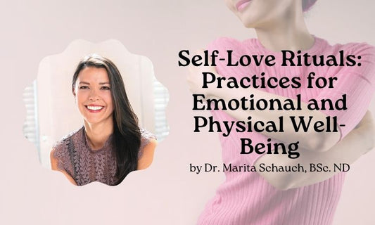 Self-Love Rituals: Practices for Emotional and Physical Well-Being