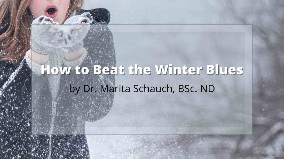 How to Beat the Winter Blues