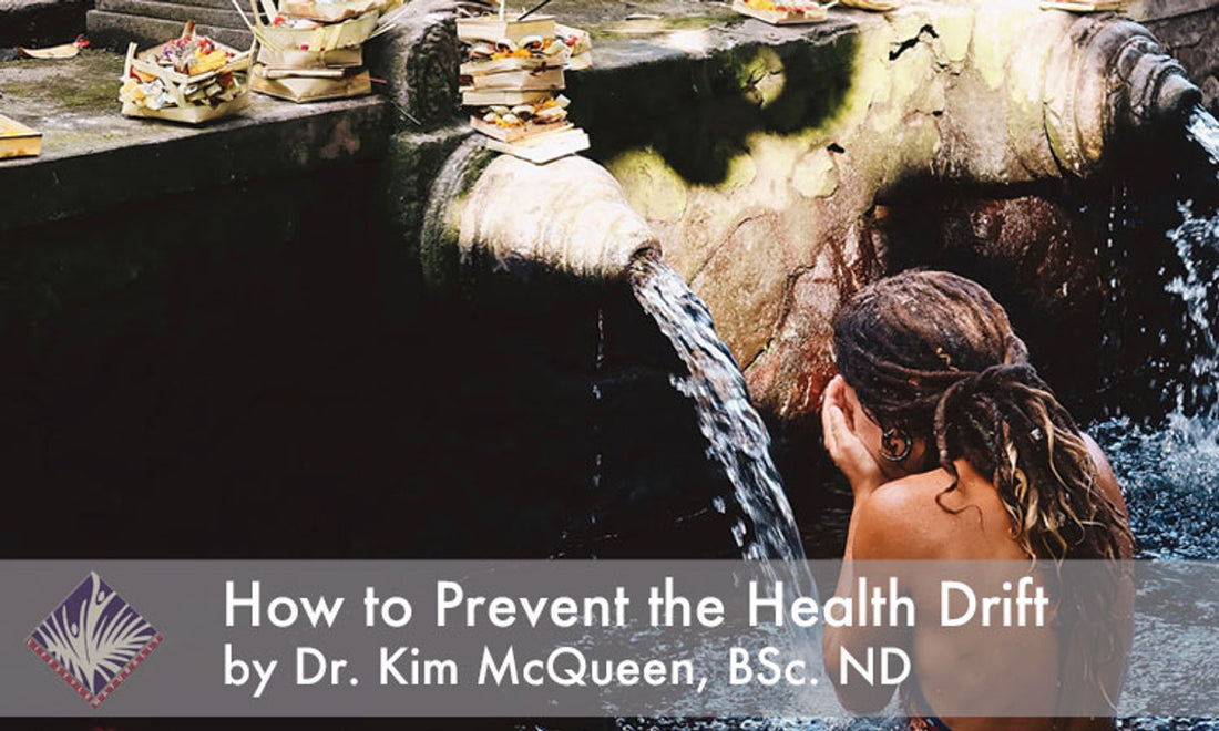 How to Prevent "Health Drift"