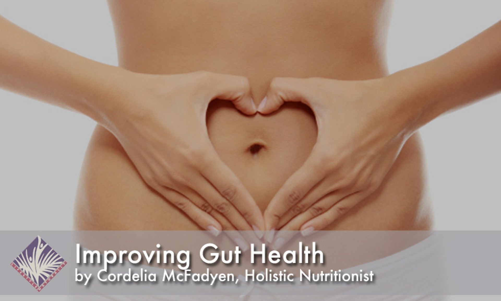 Improving Gut Health