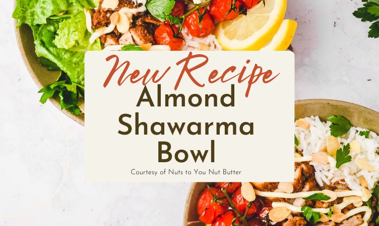 Recipe: Almond Shawarma Bowl