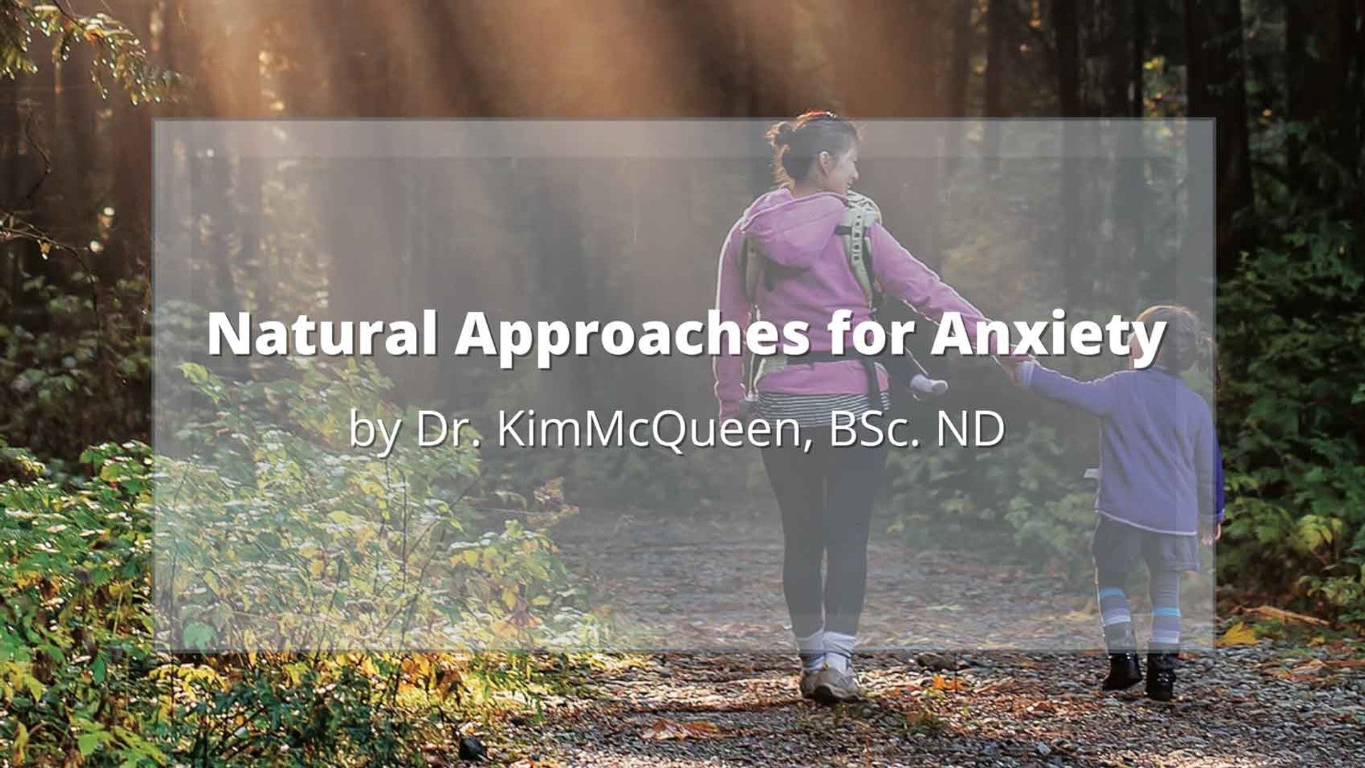 Natural Approaches for Anxiety