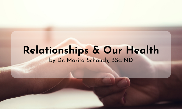 Relationships and our Health