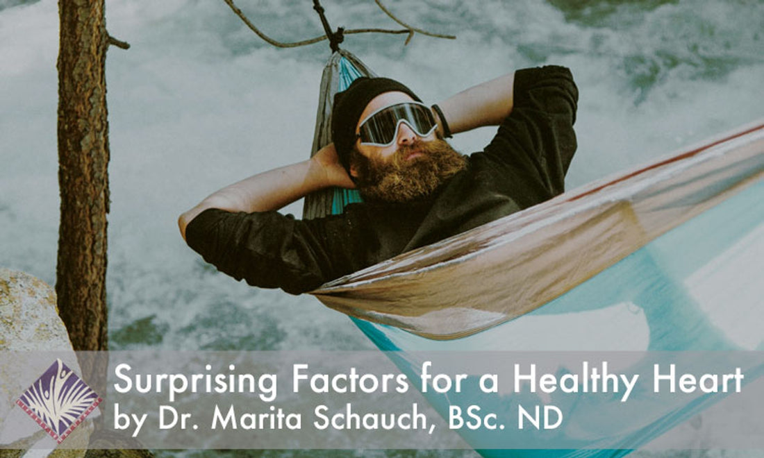Surprising Factors for a Healthy Heart